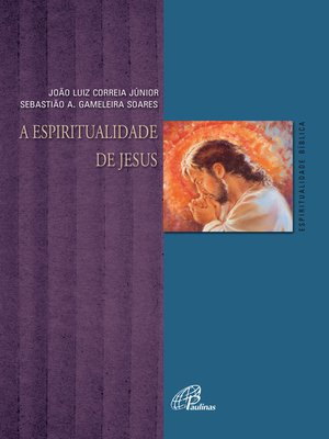 cover image of A espiritualidade de Jesus